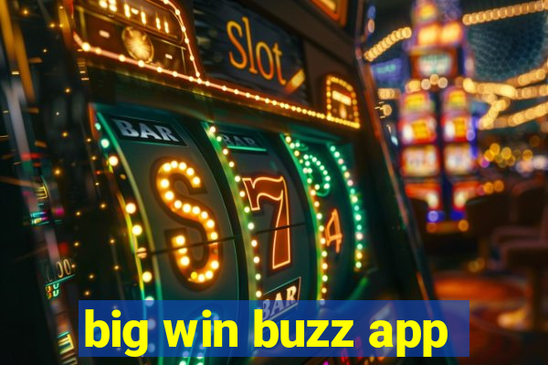 big win buzz app